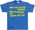 Miniatyrbild 2 av 7: Man Var Nykter I Morse... T-Shirt