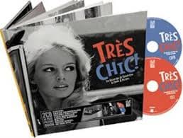Tres Chic! Golden Age Of Frenc - Tres Chic! Golden Age Of Frenc (CD)