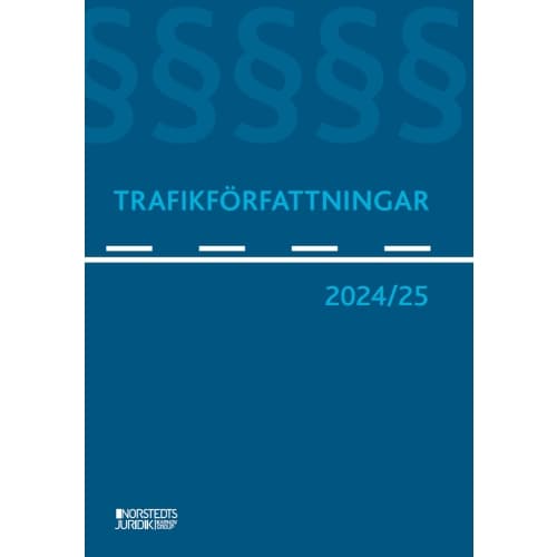 Trafikförfattningar 2024/25 (häftad)