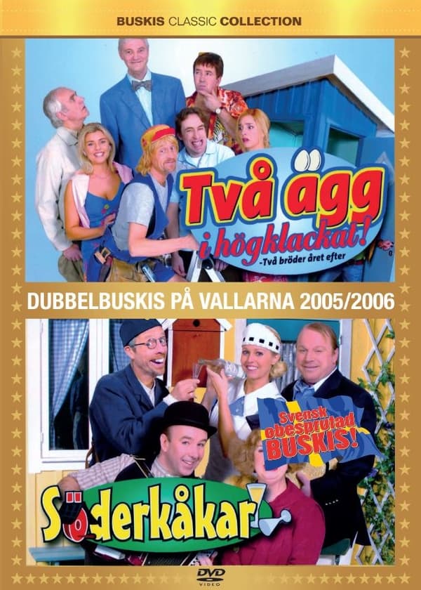 Två Ägg i högklackat - Söderkåkar